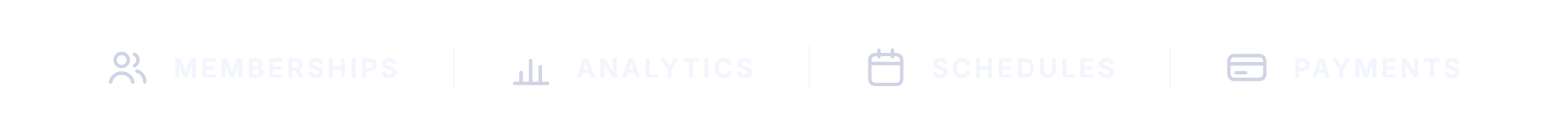 Memberships, analytics, schedules, payments